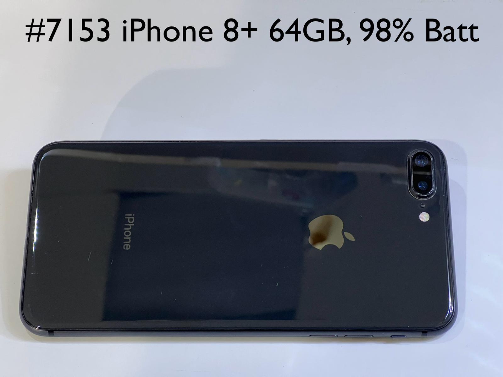 #7153 Refurbished iPhone 8 Plus, 64GB, 98% Battery Health